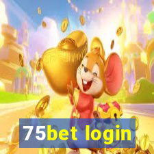 75bet login